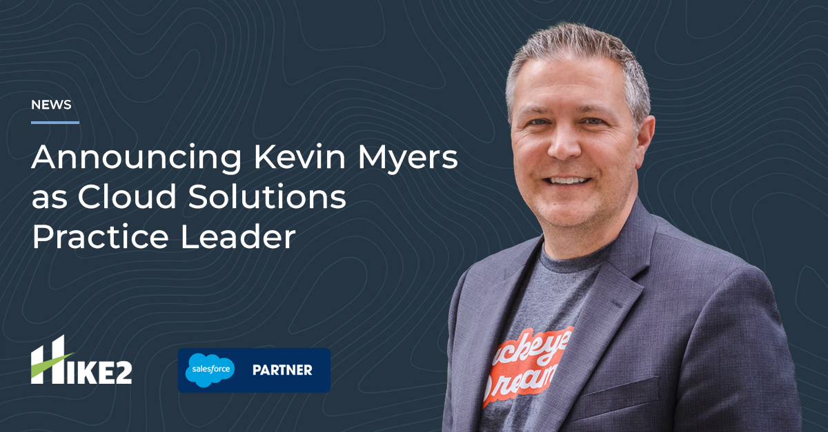 announcing kevin myers cloud solutions salesforce practice lead